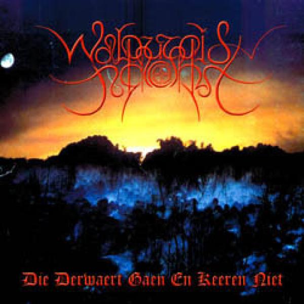 WALPURGISNACHT - DIE DEWAERT GAEN EN KEEREN NIET - Vinyl 12"